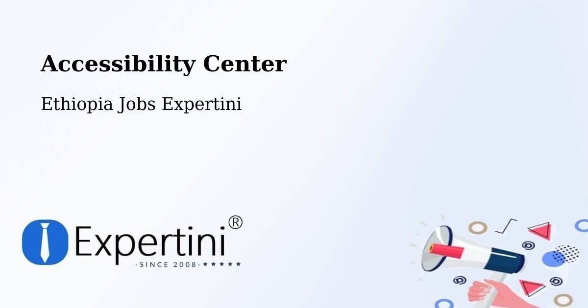 Accessibility Statement – Burē - Ethiopia Jobs Expertini