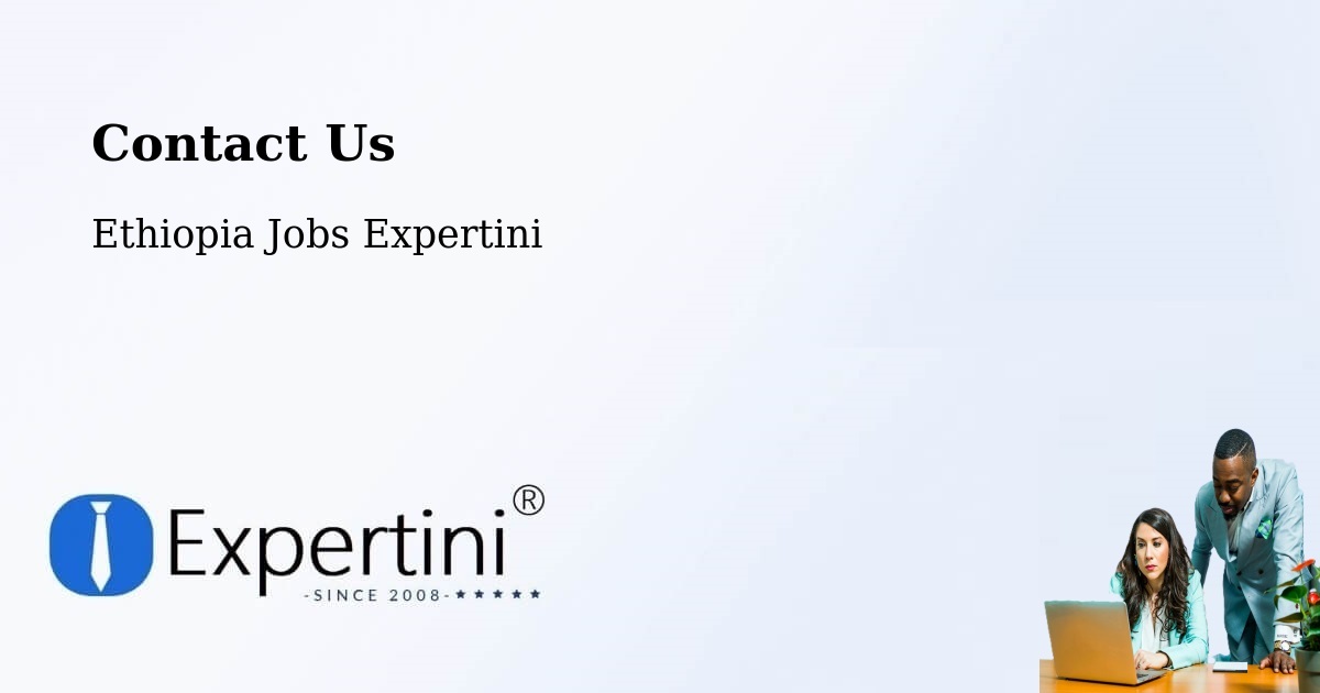 Contact Expertini – Burē - Ethiopia Jobs Expertini