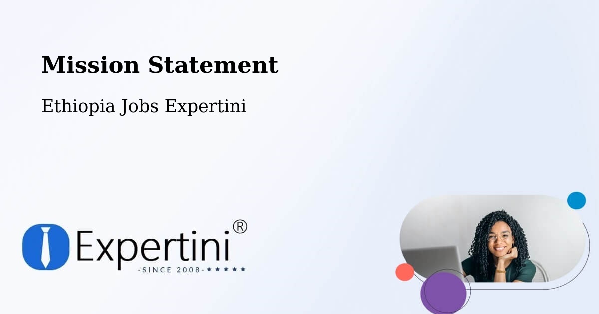 Corporate Mission – Burē - Ethiopia Jobs Expertini